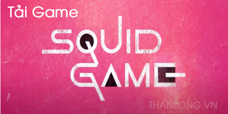 tải squid game
